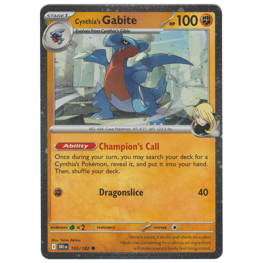 Cynthia's Gabite 103/182 (Cosmos Holo found in Cynthia's Garchomp ex Box)